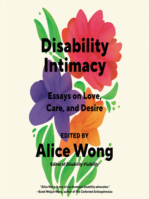 Title details for Disability Intimacy by Alice Wong - Wait list